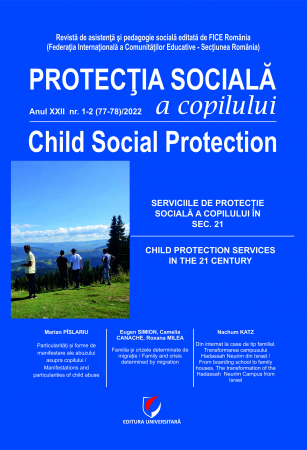 Publicații științifice - Protectia sociala a copilului, Anul XXII - Nr. 1-2 (77-78)/2022