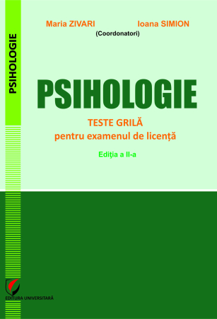 Psihologie - Psihologie. Teste grilă pentru licenţă, ed. a II-a