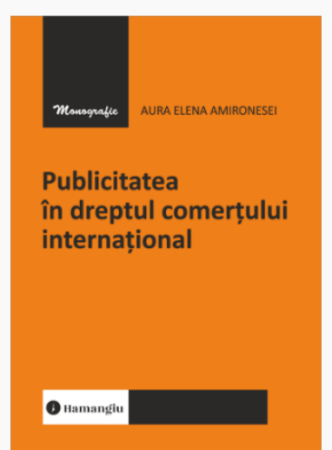 Legal and administrative sciences - Advertising in international trade law - Aura Elena Amironesei