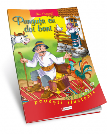 Children's literature - Illustrated stories - The bag with two money. Illustrated stories A3 - Ion Creanga