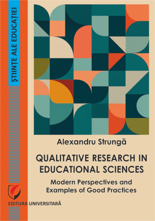 Pedagogie  - Qualitative research in educational sciences . Modern perspectives and examples of good practices