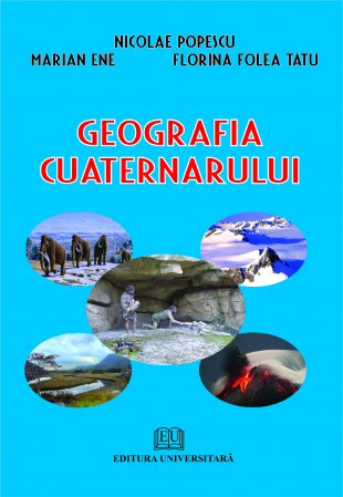 Pământul - casa noastră - Geografia cuaternarului