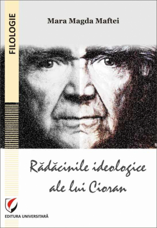 Filologie - Radacinile ideologice ale lui Cioran