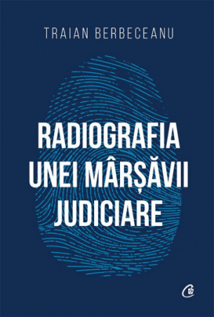 Leisure - Radiography of a judicial march - Traian Berbeceanu