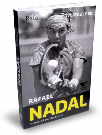 Timp liber - Rafa. Povestea mea - John Carlin, Rafael Nadal