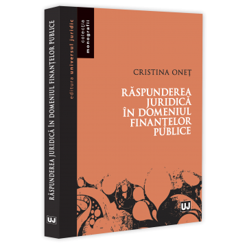 Drept - Raspunderea juridica in domeniul finantelor publice - Cristina Onet