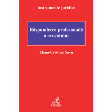 Drept - Raspunderea profesionala a avocatului - Elena-Cristina Savu