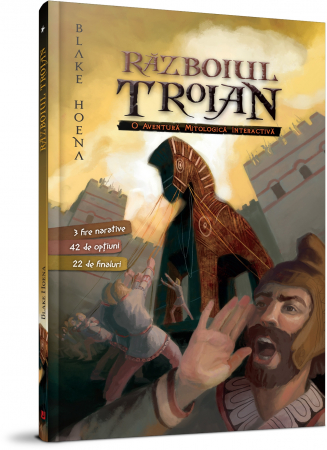 Literatură pentru copii - Razboiul troian - Blake Hoena