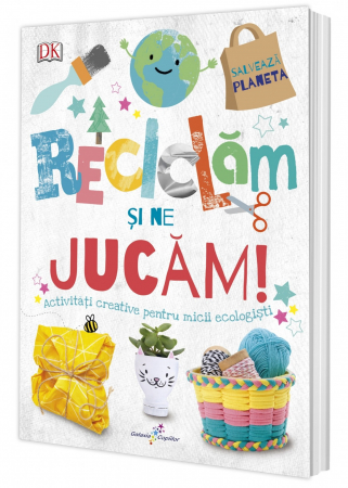 Books for children - We recycle and play! Creative activities for little ecologists. Save the planet!