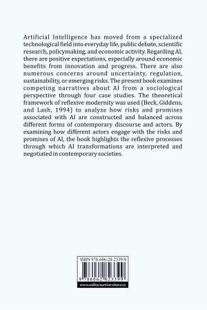 Reflexive modernity and artificial intelligence. A sociological perspective on discourses on risks and opportunities [1]