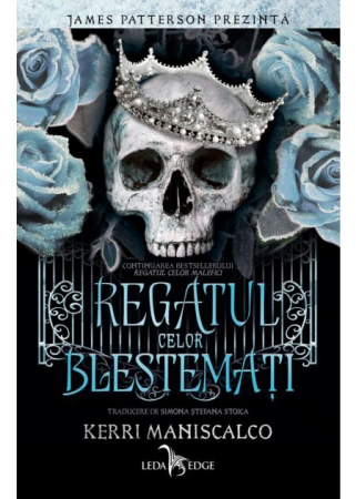 Literatură pentru adolescenți - Regatul celor Blestemati - Kerri Maniscalco