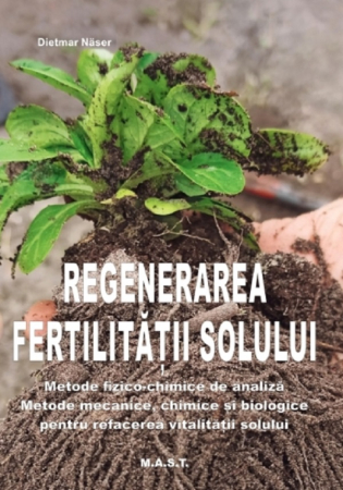 Timp liber - Regenerarea fertilitatii solului - Dietmar Naser