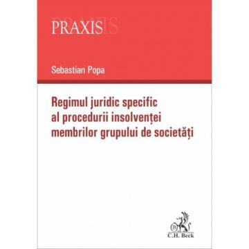 Legal and administrative sciences - The specific legal regime of the insolvency procedure of members of a group of companies - Sebastian Popa