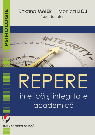 Psihologie - Repere în etică şi integritate academică