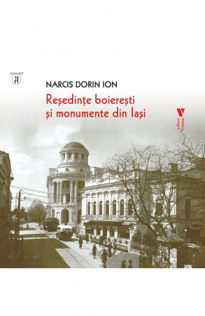 Leisure - Boyaric residences and monuments in Iasi - Narcis Dorin Ion