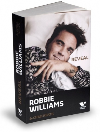 Timp liber - Robbie Williams. Reveal - Chris Heath