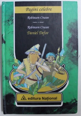 Leisure - Robinson Crusoe. Romanian - English bilingual edition - Daniel Defoe