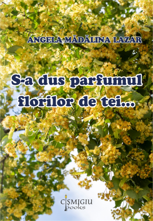 Timp liber - S-a dus parfumul florilor de tei...