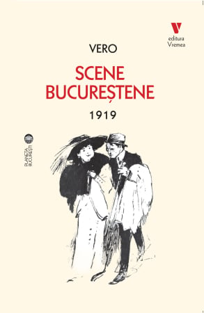 HISTORY - Bucharest Scenes 1919 – Vero