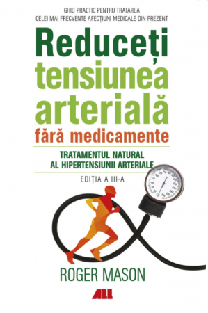 Leisure - Reduce blood pressure without medication. 3rd Edition - Roger Mason