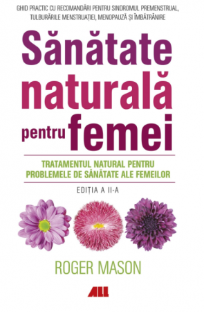 Leisure - Natural health for women. Second Edition - Roger Mason