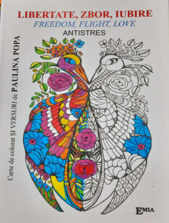 Leisure - Freedom, flight, love. Freedom, Flight, Love. Coloring book and anti-stress lyrics - Paulina Popa