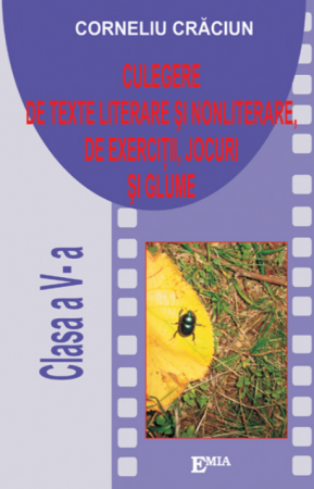 Preuniversitaria - Culegere de texte literare si nonliterare, de exercitii, jocuri si glume clasa a V-a - Corneliu Craciun