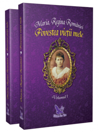 Leisure - The story of my life. Volumes 1 and 2 - Queen Mary of Romania