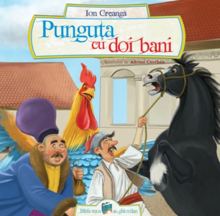 Children's literature - Illustrated stories - Bag with two pennies - Ion Creanga