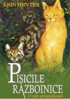 Literatură pentru copii - Pisicile Razboinice. Volumul V. O cale primejdioasa - Erin Hunter