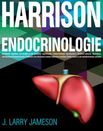 Medicină - Harrison. Endocrinologie - J Larry Jameson