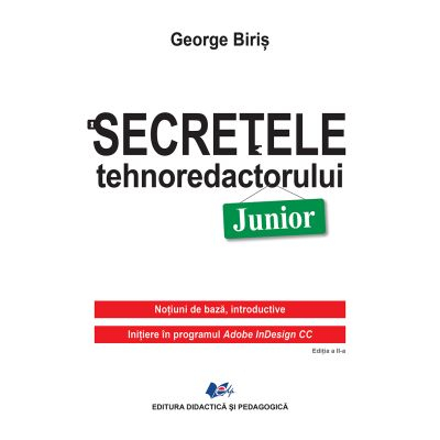 Timp liber - Secretele tehnoredactorului Junior - George Biris