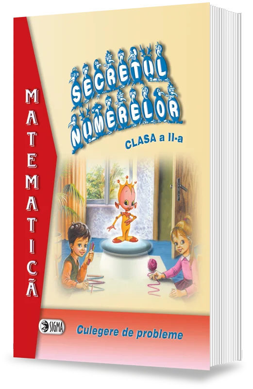 Cartea pentru școală - Secretul numerelor. Culegere de probleme. Clasa a II-a - Mihaela Singer