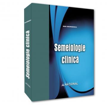 Medicină - Semeiologie clinica. Editia a V-a - Dan Georgescu