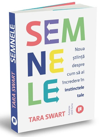 Psychology - The Signs: The New Science of Trusting Your Instincts - Tara Swart