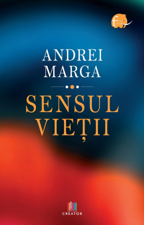 Psihologie - Sensul vietii - Andrei Marga