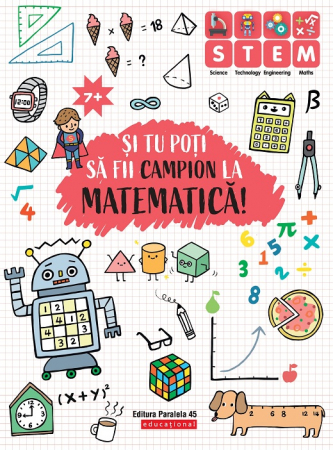Cartea pentru școală - Si tu poti sa fii campion la Matematica! 7 ani+ - Ballon Media