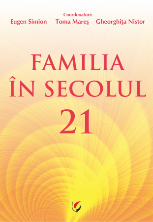 Pedagogie  - Familia în secolul 21