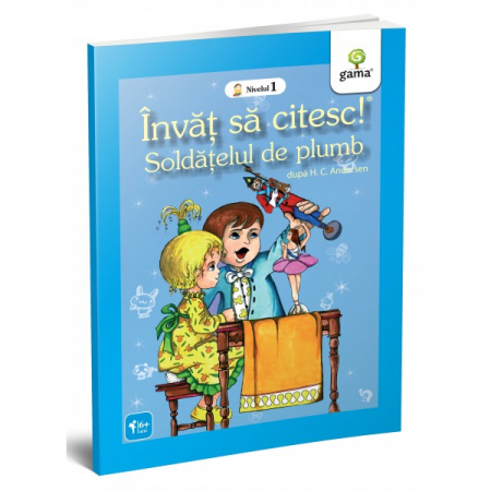 Children's literature - Illustrated stories - The lead soldier. I'm learning to read! Level 1 - Hans Christian Andersen