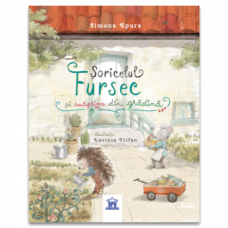 Children's literature - Illustrated stories - The Cookie Mouse and the Surprise from the Garden - Simona Epure