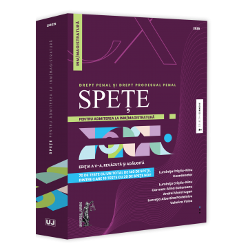 Științe juridice și administrative - Spete pentru admiterea la INM/magistratura. Drept penal si drept procesual penal. Editia a V-a, revazuta si adaugita 2025 - Luminita Cristiu-Ninu, Carmen-Alina Gohoreanu, Andrei Viorel Iugan