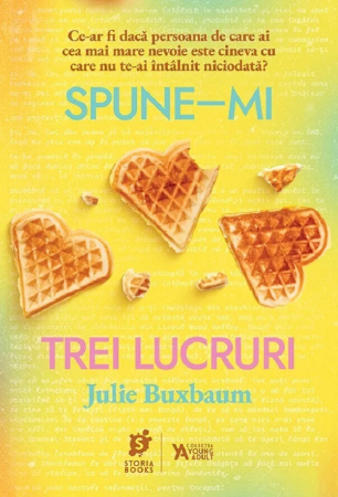 Literature for teenagers - Tell me three things - Julie Buxbaum
