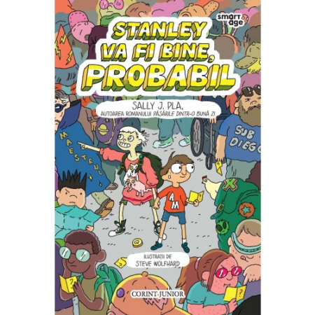 Literatură pentru copii - Stanley va fi bine, probabil - Sally J. Pla