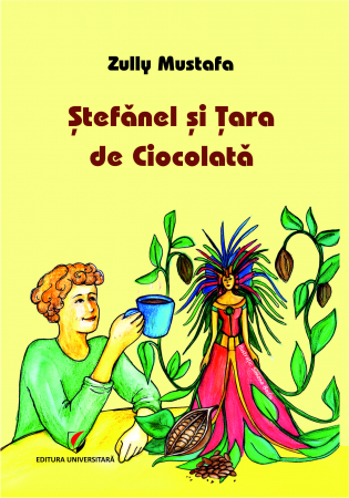 Literatură pentru copii - Stefanel si Tara de Ciocolata