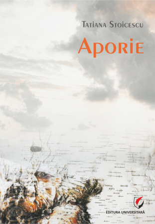 Poezie - Aporie - Tatiana Stoicescu