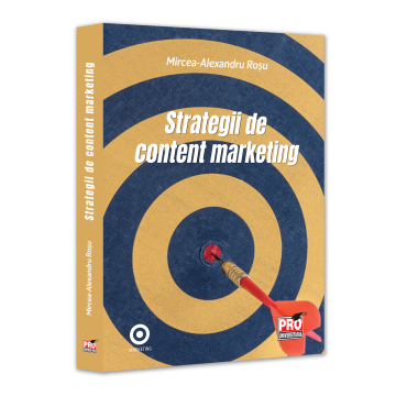 Marketing - Content marketing strategies - Mircea Alexandru Rosu