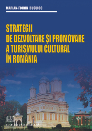 Earth - our home - Development strategy and promote cultural tourism in Romania