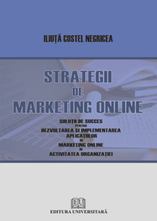 Marketing - Online marketing strategy - solutions for implementing successful online marketing and application development in the work