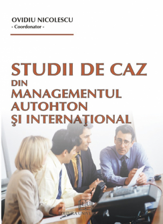 Management - Case studies of domestic and international management