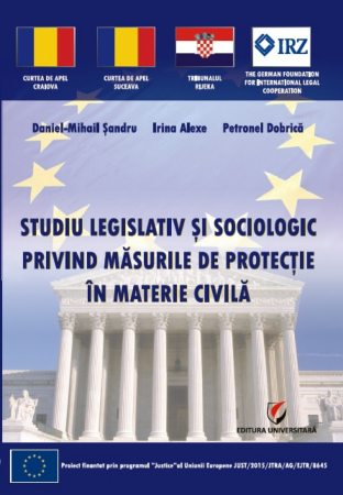Științe juridice și administrative - Studiu legislativ si sociologic privind masurile de protectie in materie civila - Daniel-Mihail Sandru